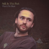 Still, in This Park - Single - Somnia