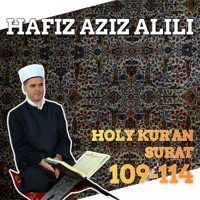 Hafiz Aziz Alili - 109 Surah Al-Kafirun