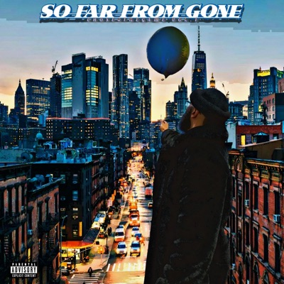 SO FAR FROM GONE - EP