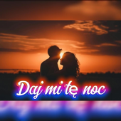 Daj mi tę noc