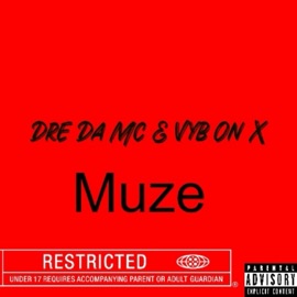 Muze Dre Da Mc