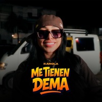 Me Tienen Dema - Single - Karola