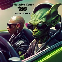 All Day - Single - Violative Cause & SpaceCave