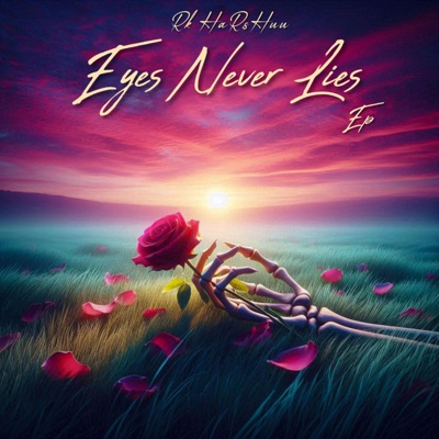 Eyes Never Lies - EP