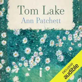 Tom Lake (Unabridged)