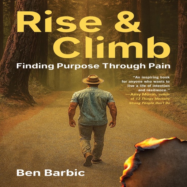 Rise and Climb: Finding Purpose Through Pain cover
