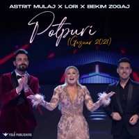 Potpuri (GEZUAR 2021) - Single - Astrit Mulaj, Lori & Bekim Zogaj