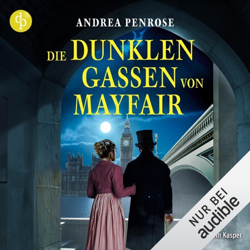 Die dunklen Gassen von Mayfair: Ein Fall für Wrexford and Sloane, Band 4 cover