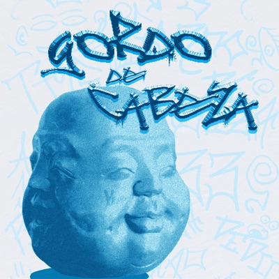 Gordo De Cabeza (feat. Pirri G) - Single
