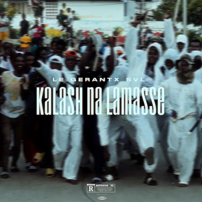 SVL - KALASH NA LAMASSE X LE GÉRANT