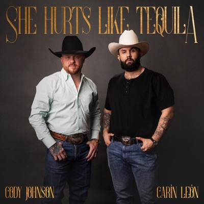 She Hurts Like Tequila - Single