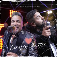 Corazón Partido (feat. Nolberto al k la) - Single - La Banda Dura