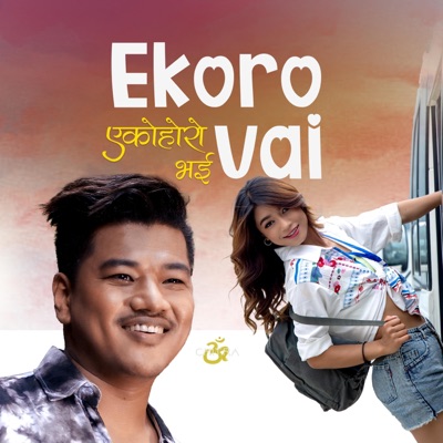 Ekoro Vai  (feat. Pratap Das & Salome Gurung) - Single