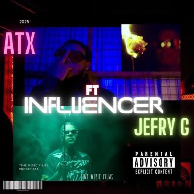Influencer (feat. ATX) - Single