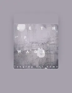 Listen to Seth Wade, watch music videos, read bio, see tour dates & more!