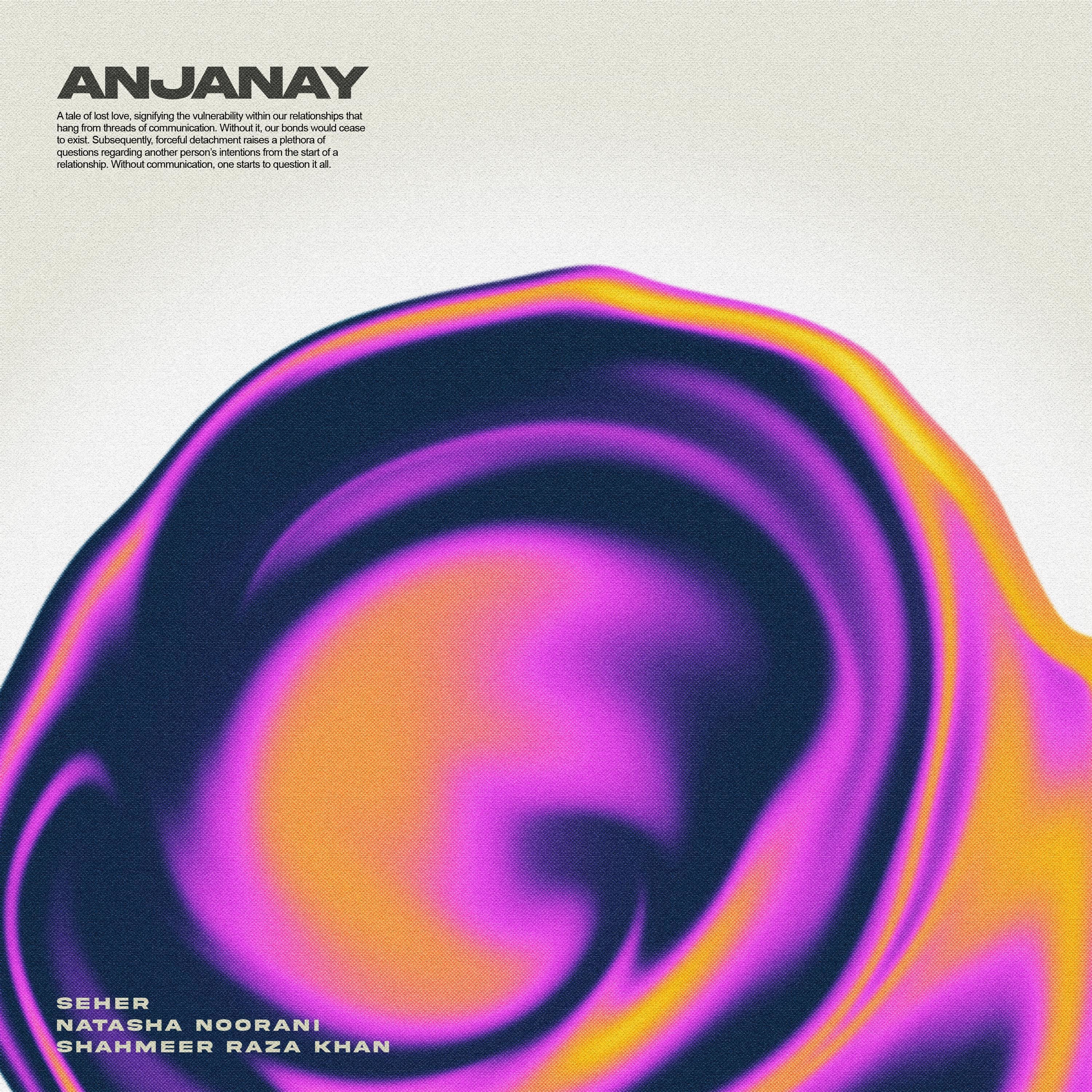 Anjanay - Single
