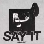 Say It - Single