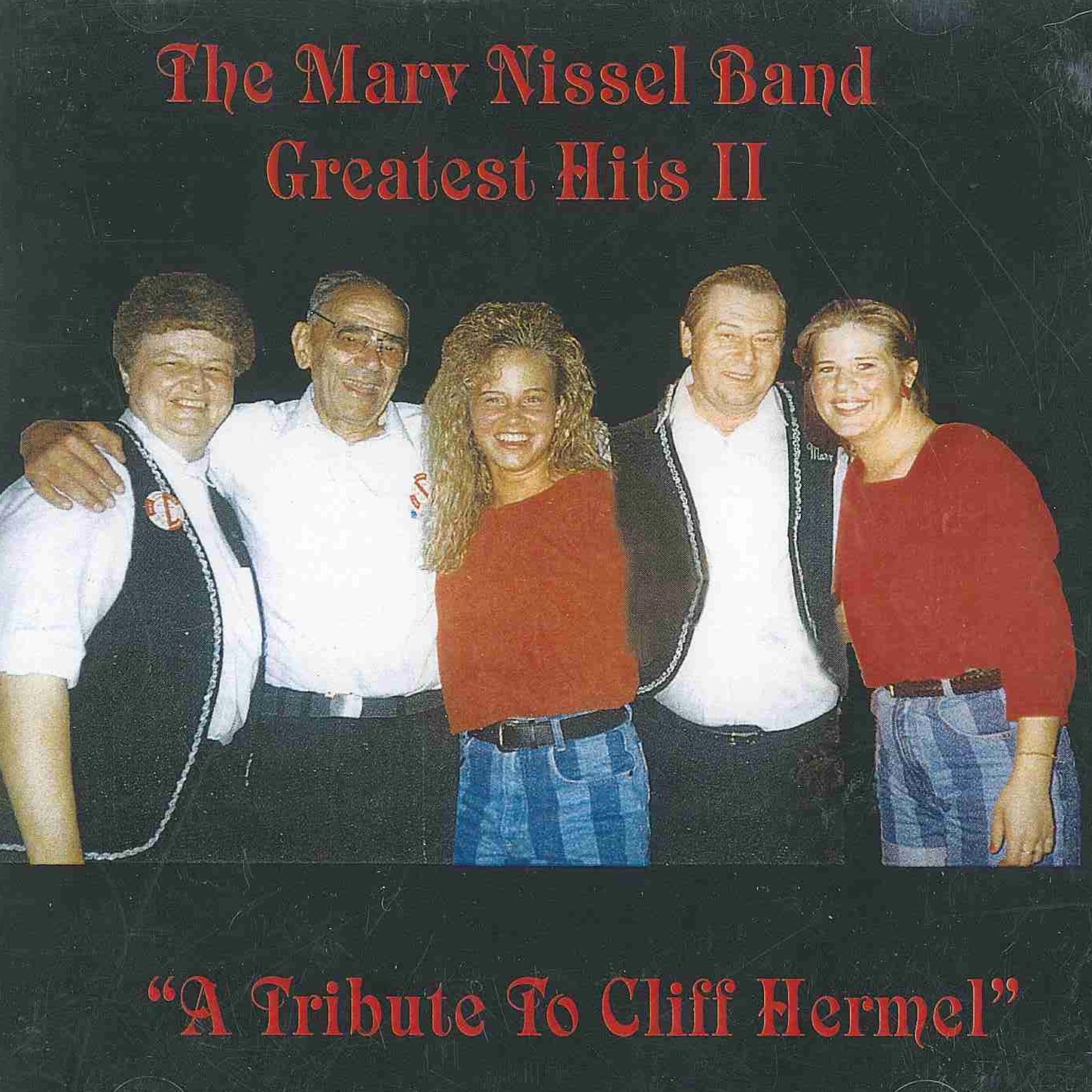 Greatest Hits II (A Tribute to Cliff Hermel)