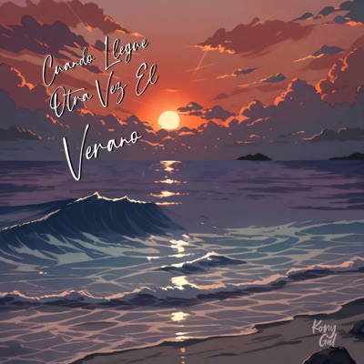 Cuando Llegue Otra Vez el Verano - EP