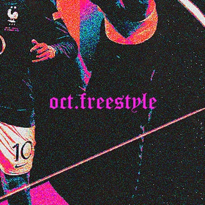OCT (Freestyle) [feat. HRLD VICADA, Kerls, Leoboii Immaculate, Junpan & EL PRESKO] - Single