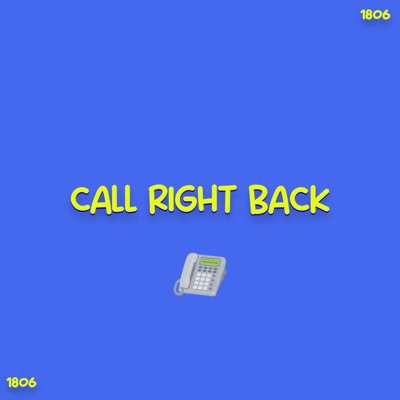 Call Right Back - Single