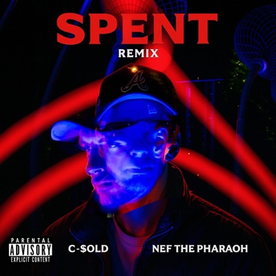Spent Remix - Single
