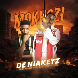 Mokhozi (feat. Kidbee & KayyKayy Production) De Niakeyz