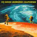 Good Morning California