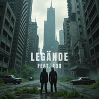 Legände (feat. EDO) - Single - GALAS