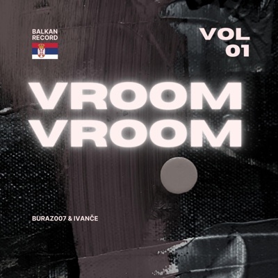 Vroom Vroom (feat. Ivanče & Stefan) - Single
