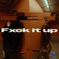 Fxck It Up - Single - DB