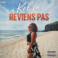 Reviens pas (feat. Kel'M) - Single - Mad Syst'M
