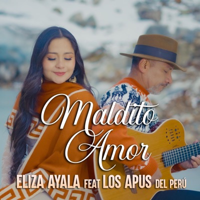 Maldito Amor (feat. Los Apus) - Single