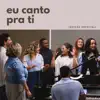 EU CANTO PRA