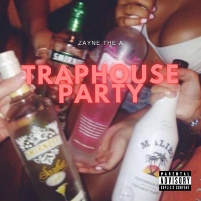 Traphouseparty - Single