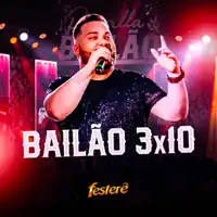 Bailao 3X10 — Grupo Festere