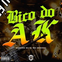 Bico do Ak - Single - Maguina MC