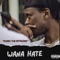 Wana Hate - Komo The Intruder lyrics