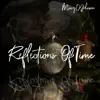 Missy D Johnson - Reflections Of Time