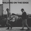 Sons of Legion - Walking On The Edge  arte