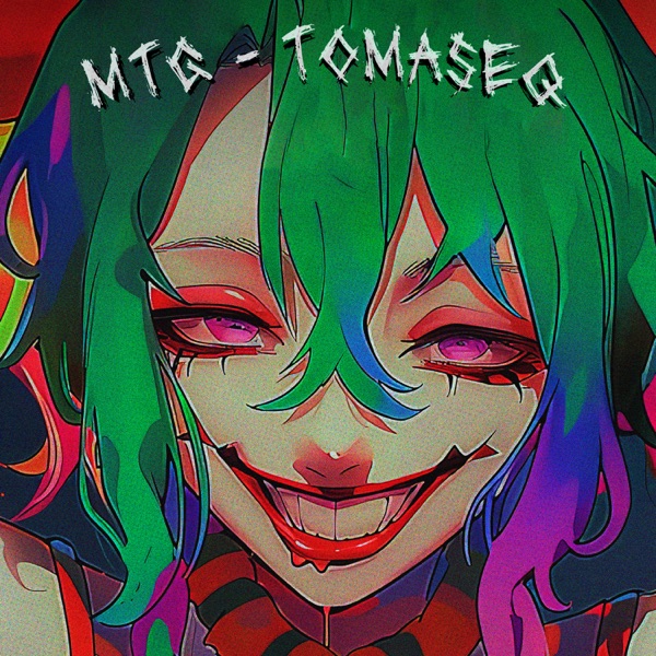 MTG - TOMASEQ - EP