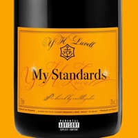 My Standards - Single - YH Luvell & Earthtojustin