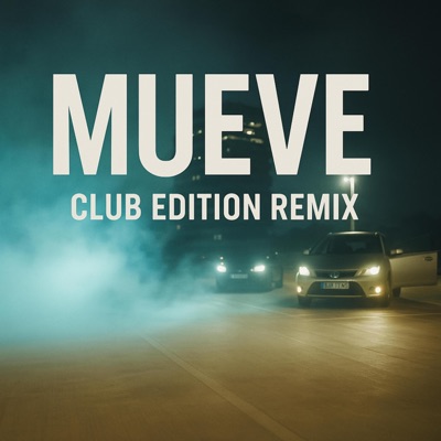 MUEVE (feat. עמית שרעבי) [Club Remix] - Single