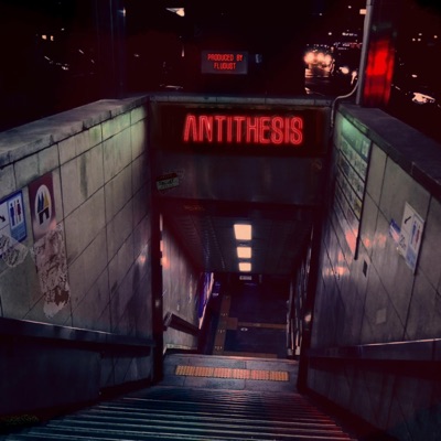 Antithesis (feat. FLU)