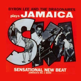 Hold Me (feat. Stranger & Patsy) Byron Lee & The Dragonaires