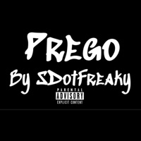Prego - Single - Sdotfreaky