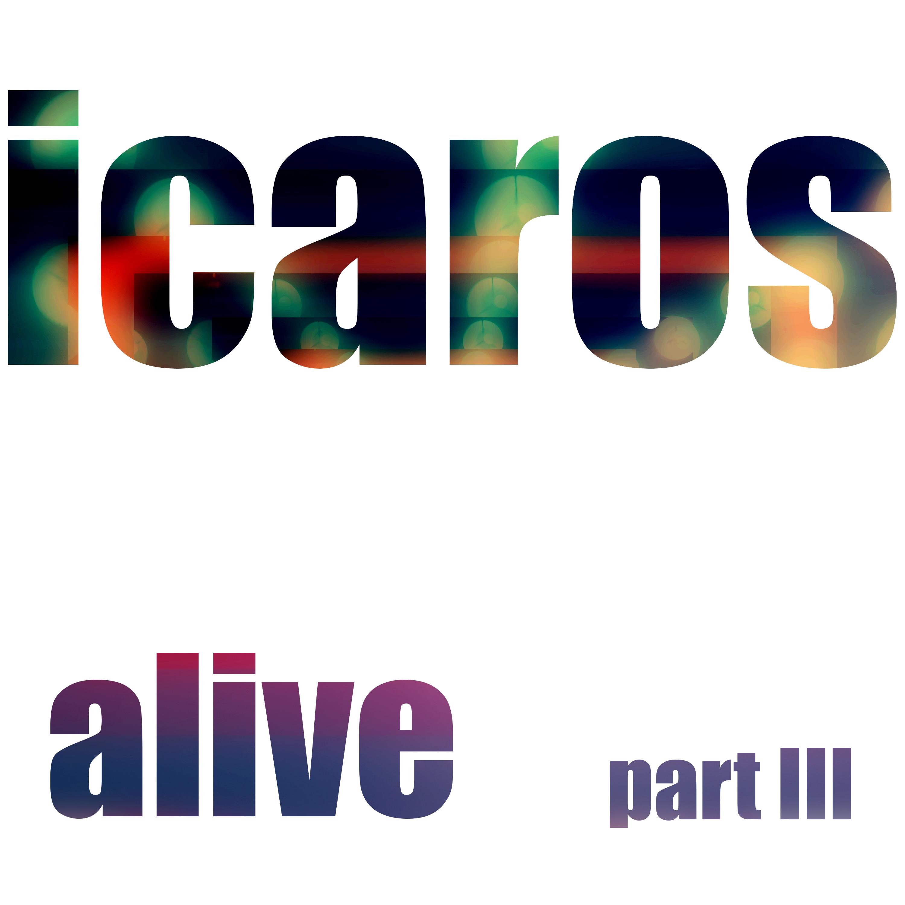 icaros: alive part III (healing songs)
