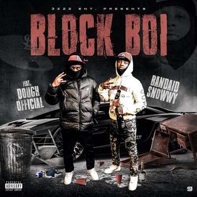 Block Boi (feat. Dough Official) - Single
