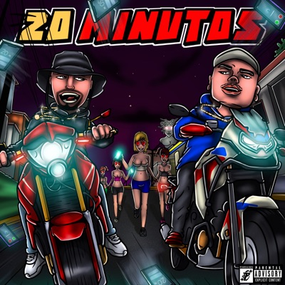 20 Minutos (feat. ONAG4 D6 & CABINE 204) - Single