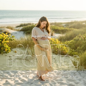 Sacred Beginnings: the Art of Prenatal Bliss
